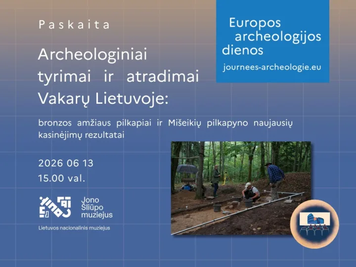 Kviečiame į Europos archeologijos dienas Palangos burmistro Jono Šliūpo muziejuje – nuotrauka 1