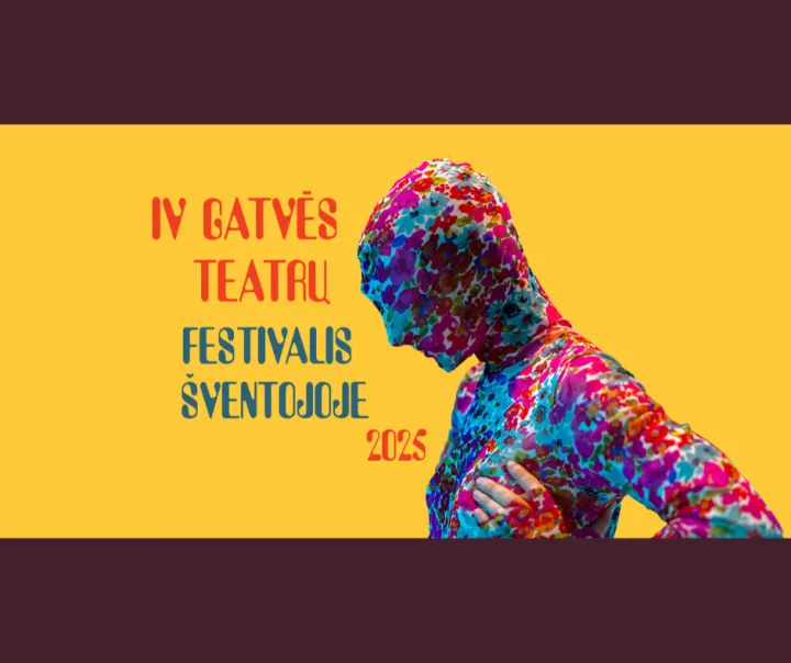 IV Gatvės teatrų festivalis Šventojoje