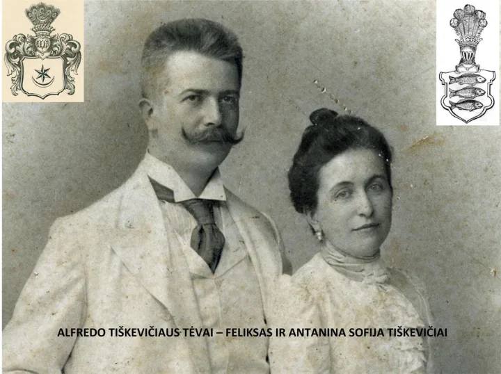 Feliksas ir Antanina Sofija Tiškevičiai.