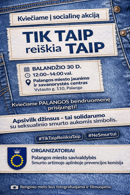 Balandis – seksualinio smurto prevencijos mėnuo: „Tik TAIP reiškia TAIP!”
