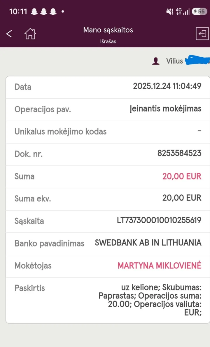 18-etis Vilius Palangos verslininkę-politikę Martyną Miklovienę kaltina jį nelegaliai įdarbinus ir nesumokėjus atlyginimo, 20 eurų ji jam pervedė Kalėdų dieną iš savo sąskaitos (SMS foto kopijos, bankinių pavedimų kopijos). PAPILDYTAS rugpjūčio 20 d. – nuotrauka 4