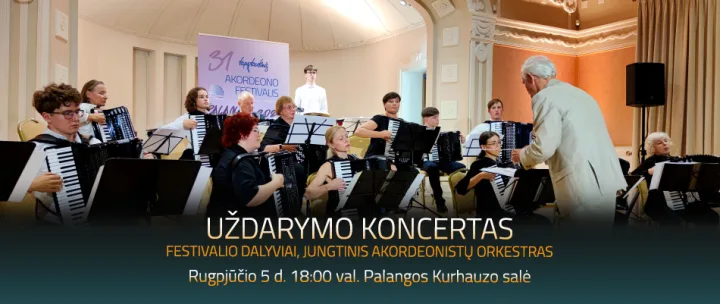 XXXII tarptautinis akordeono festivalis „Palanga 2026“ – penkios dienos muzikos ir tarptautinių kūrybinių susitikimų – nuotrauka 4