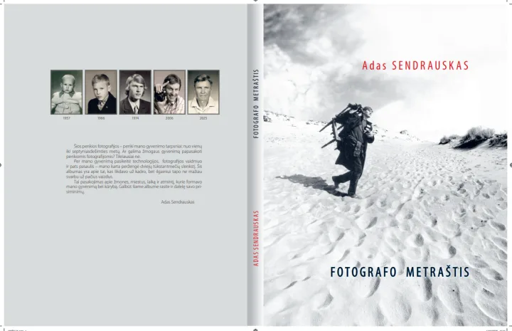 Fotografo Ado Sendrausko autobiografinio fotoalbumo „Fotografo metraštis“ pristatymas