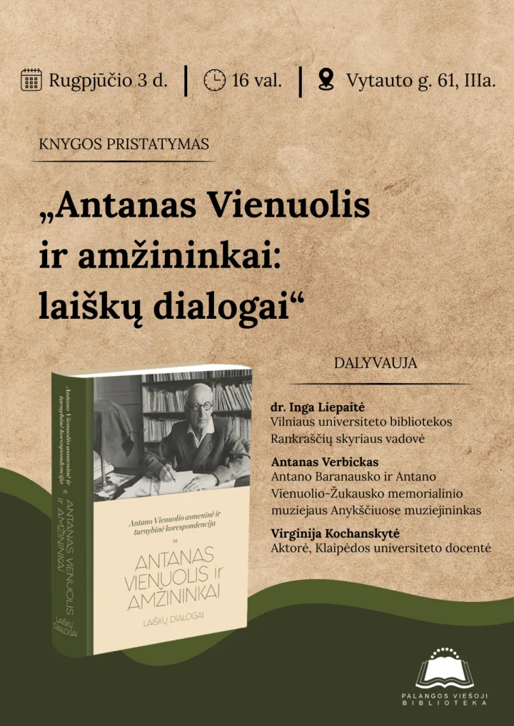 Knygos „Antanas Vienuolis ir amžininkai: laiškų dialogai“ pristatymas
