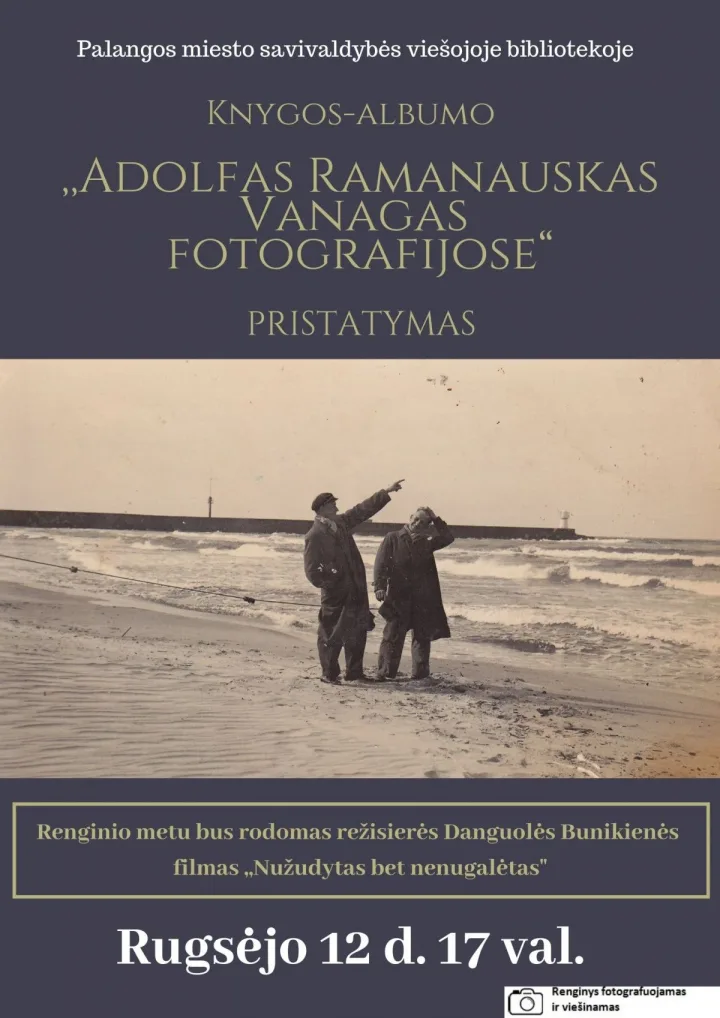 Albumo „Adolfas Ramanauskas Vanagas fotografijose“ pristatymas