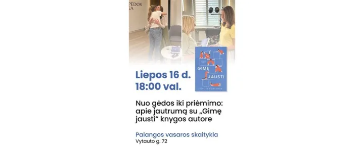 „Gimę jausti“ – atviro dienoraščio knygos pristatymas su autore Austėja Šidlauskaite Palangoje