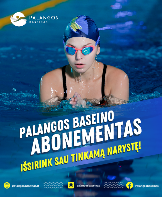 Išsirink sau tinkamą narystę Palangos baseine